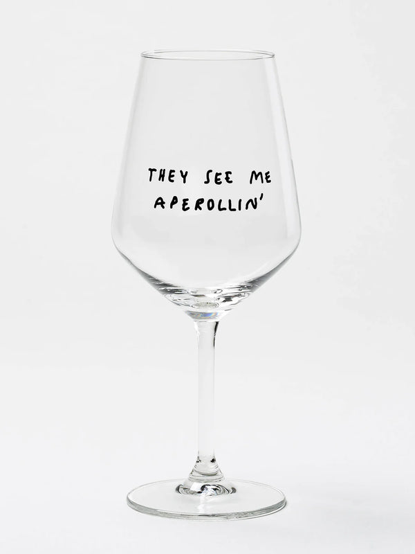 HOLY APEROLY - Glas " They see me aperollin' " - Oosterlinck