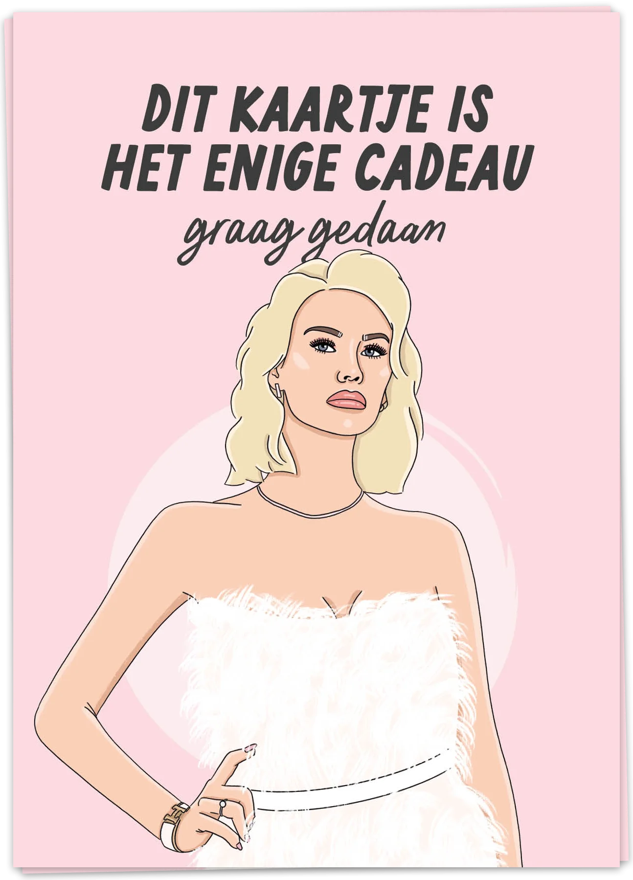 Kaart Blanche   Wenskaart The real Housewives of Antwerp - Oosterlinck Home